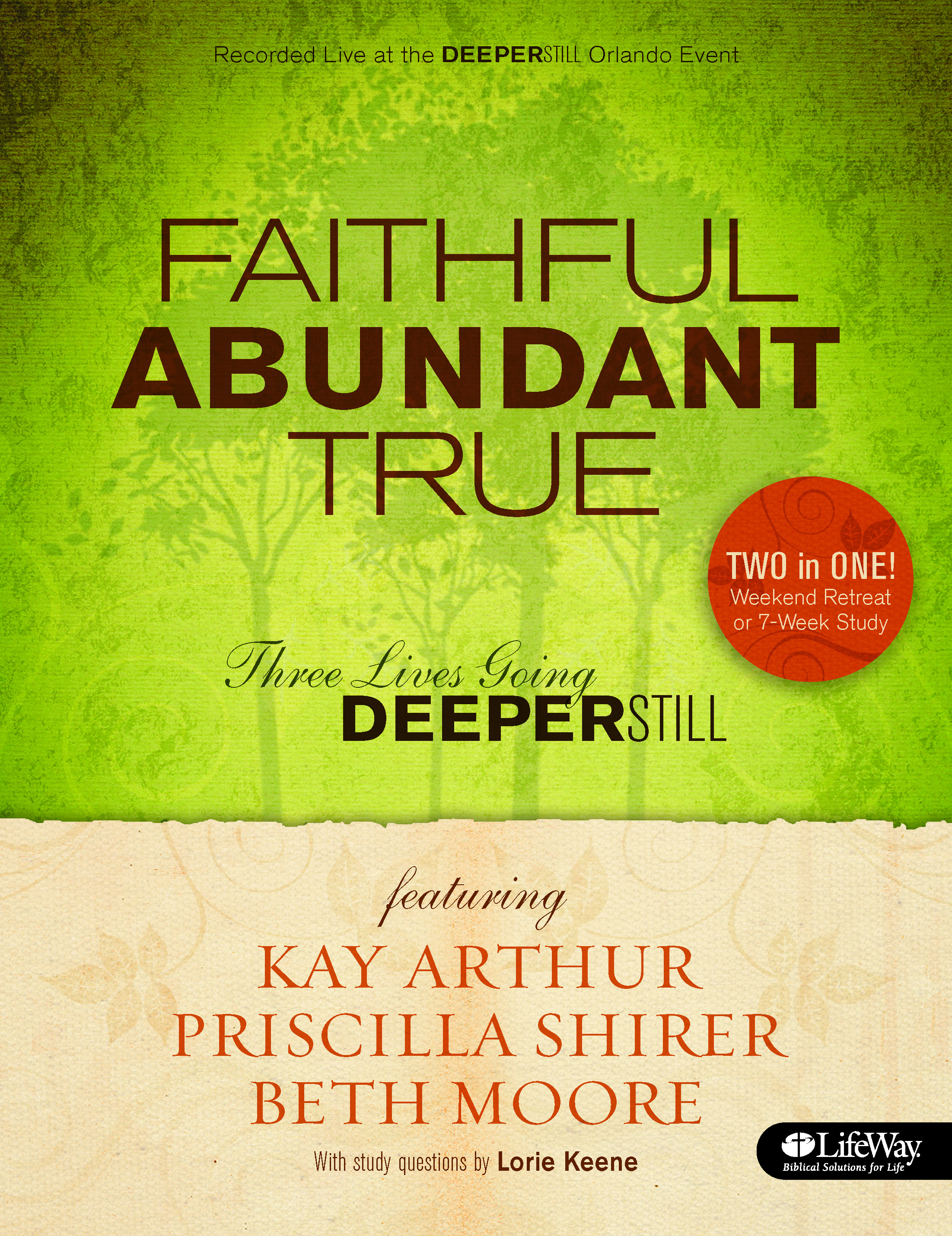 Faithful Abundant True