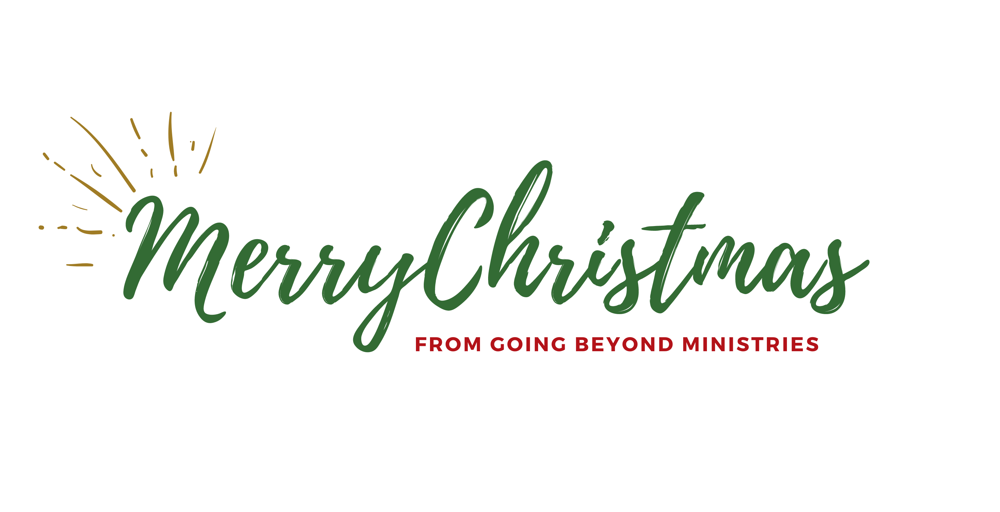 A Very Merry Christmas to You! | Going Beyond Ministries